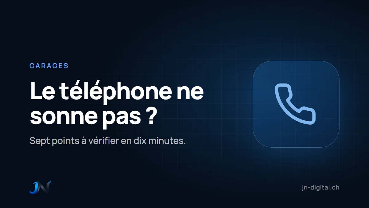 Site de garage : pourquoi le téléphone ne sonne pas, et comment le vérifier en dix minutes Site de garage : le téléphone ne sonne pas ? Sept points à vérifier en dix minutes